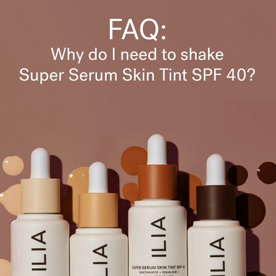 Super Serum Skin Tint SPF 40 Foundation ILIA Sephora